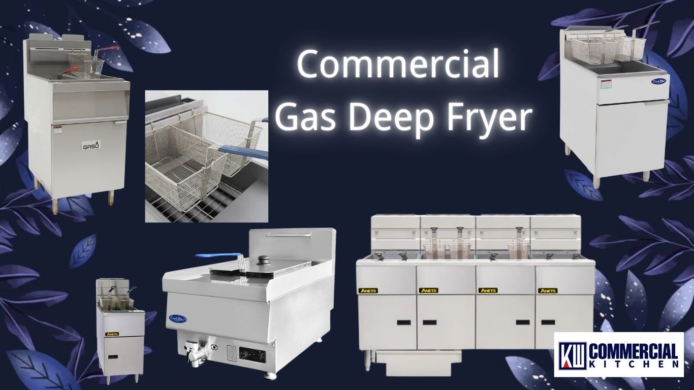 How to Choose the Right Gas Deep Fryer for Your Commercial Kitchen in Australia
